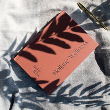 Load image into Gallery viewer, The Holistic Wellness Planner *It comes with a beautiful gift box*